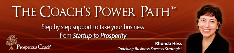 The Coach's Power Path Complete Success System for Life Coaches and Business Coaches